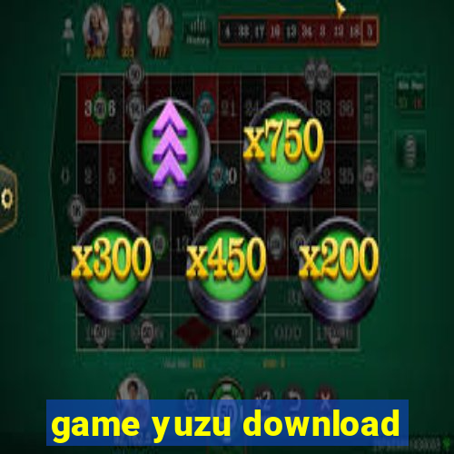game yuzu download
